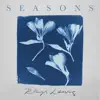 Seasons - Single album lyrics, reviews, download