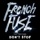 French Fuse - Don't Stop (feat. Wolfgang) [JVNO Edit]
