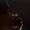 Alibi (feat. CRVN) - Dirty Palm lyrics
