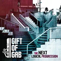 The Next Logical Progression by The Gift of Gab album reviews, ratings, credits