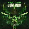 Bom Bom - Single album lyrics, reviews, download