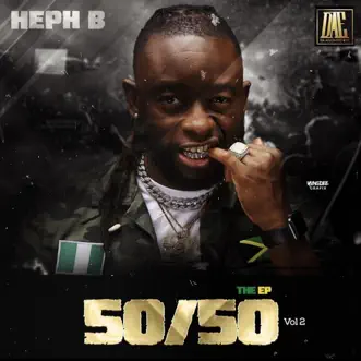 50 / 50 The Ep. Vol 2 by Heph B album reviews, ratings, credits