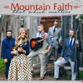 Mountain Faith - Emily (It's Love)