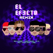 Dalex;Chencho Corleone;Bryant Myers;Lyanno;Rauw Alejandro;KEVVO - El Efecto (Remix)