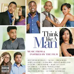 Think Like a Man (Music from & Inspired By the Film) by Various Artists album reviews, ratings, credits