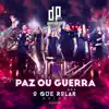 Paz ou Guerra (Ao Vivo) - Single album lyrics, reviews, download
