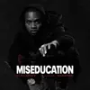 Stream & download Miseducation (feat. Lil Wayne)