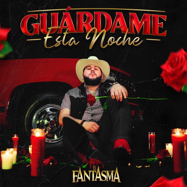 El Fantasma - Guárdame Esta Noche