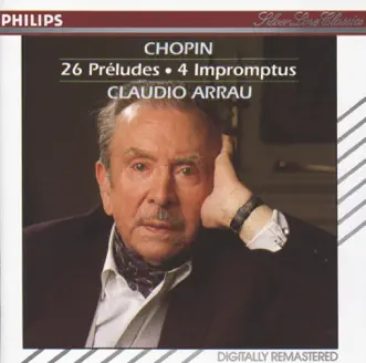 Chopin: 26 Preludes & 4 Impromptus by Claudio Arrau album reviews, ratings, credits