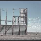 anxiety machine - yearn