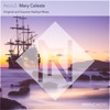 Mary Celeste - Single