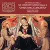 Stream & download Corelli: Six Concerti Grossi, Op. 6 "Christmas Concerto"