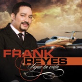 Frank Reyes - Tu No Sabes Lo Que Es El Amor