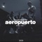 AEROPUERTO (feat. Jea, Acid Kid, ALPX & SK4Y) - Tyem lyrics