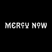 Mercy Now artwork