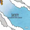 Society (feat. Montana DeVane & Popcasso) - Single album lyrics, reviews, download