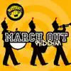 March Out song lyrics
