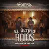 Stream & download El Último Adiós - Single