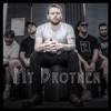 My Brother - Single