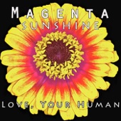 Magenta Sunshine - Pipes of My Life