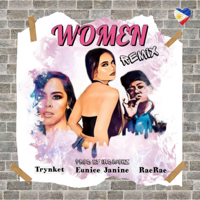 Eunice Janine - WOMEN (feat. Trynket & RaeRae) [Tagalog Remix] artwork