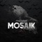Mosaik (feat. Tarot) - Single