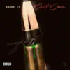 Don't Care - Single album lyrics, reviews, download