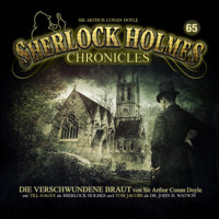 Sherlock Holmes Chronicles - Folge 65: Die verschwundene Braut artwork