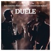 Duele by Alejandro Fernández, Christian Nodal iTunes Track 1