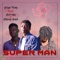 Super Man (feat. Afriqa & Ohene Smk) - Kyn Troy lyrics