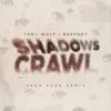 Shadows Crawl (feat. Rapsody) [Open Eyes DJ Premier Remix] - Single album lyrics, reviews, download