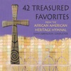 42 Treasured Favorites from the African American Heritage Hymnal, 2006