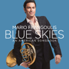 Blue Skies, an American Songbook - Mario Frangoulis