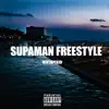 Supaman Freestyle - Single album lyrics, reviews, download