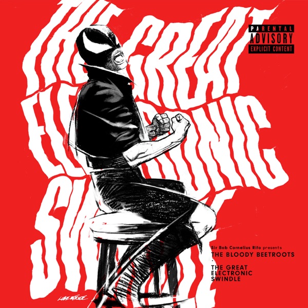 The Great Electronic Swindle - The Bloody Beetroots & Jet