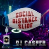 Social Distance Slide - Single