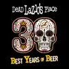 30: Best Years of Beer album lyrics, reviews, download