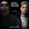 Louco pra Voltar - Single