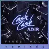 Finest Hour (feat. Abir) [Remixes] - EP album lyrics, reviews, download