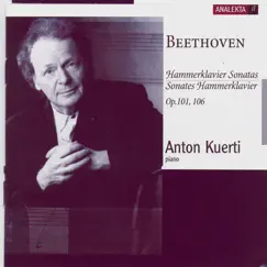 Beethoven: Hammerklavier Sonatas - Op. 101 & 106 by Anton Kuerti album reviews, ratings, credits