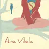 Ana Vilela album lyrics, reviews, download