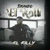 Tirando El Roll - Single album lyrics, reviews, download