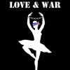 Love & War - EP