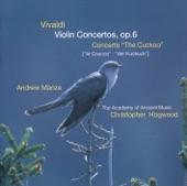 Vivaldi: Violin Concertos, Op. 6 & "The Cuckoo" Concerto artwork