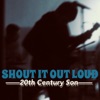 Shout It Out Loud EP