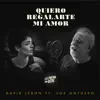 Quiero Regalarte Mi Amor (feat. Zoe Gotusso) - Single album lyrics, reviews, download