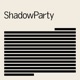 SHADOWPARTY cover art