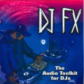The Audio Toolkit for DJs