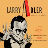 Larry Adler and His Harmonica artwork