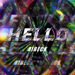 Hello - Single by AIBECK album reviews, ratings, credits